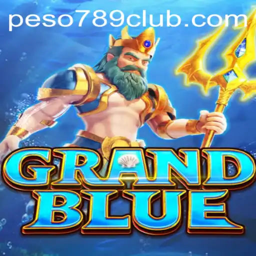 Unveiling GRANDBLUE: The Ultimate Gaming Experience in the World of PESO789 CLUB